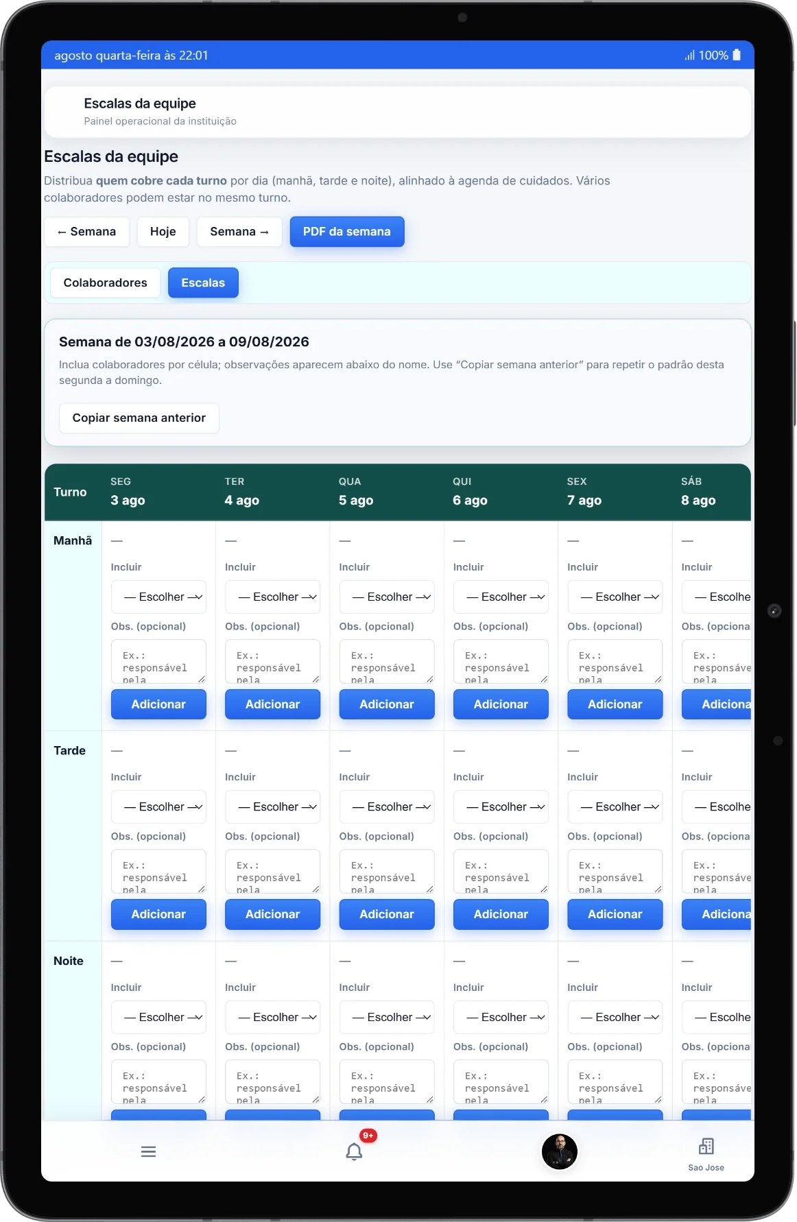 Escala semanal da equipe no ILPI360